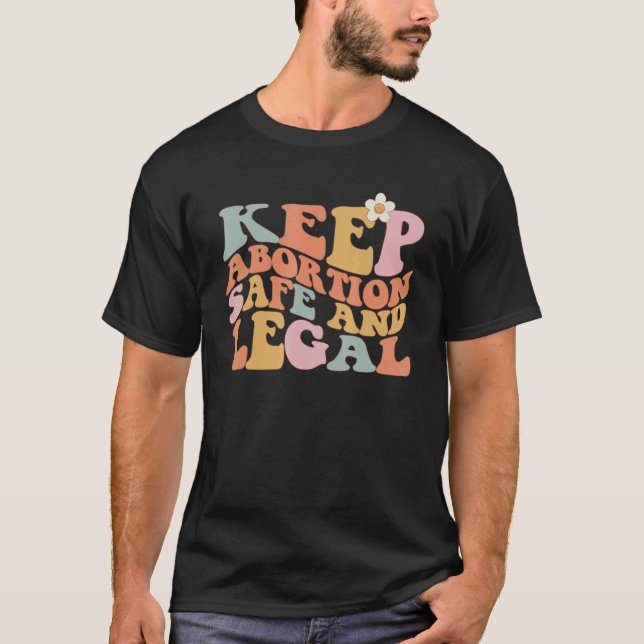 Camiseta Pro Choice Keep Abortion Safe And Legal Women's Ri (Anverso)