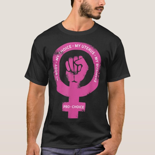 Camiseta Pro Choice Mi cuerpo Mi elección Mi Uterus Mi nego (Anverso)