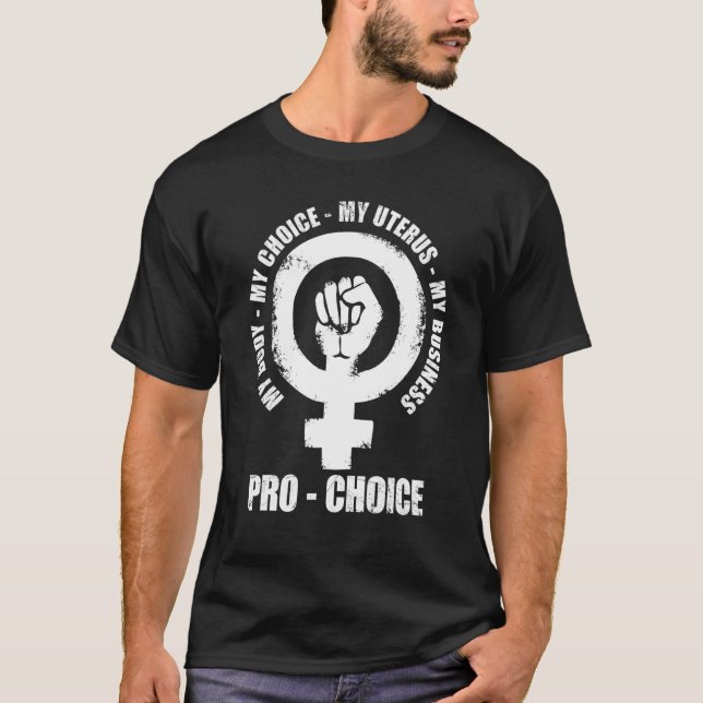 Camiseta Pro Choice Mi cuerpo Mi elección Mi Uterus Mi nego (Anverso)