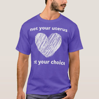 Camiseta Pro Choice No Su Feminismo Uterus Derechos De La M