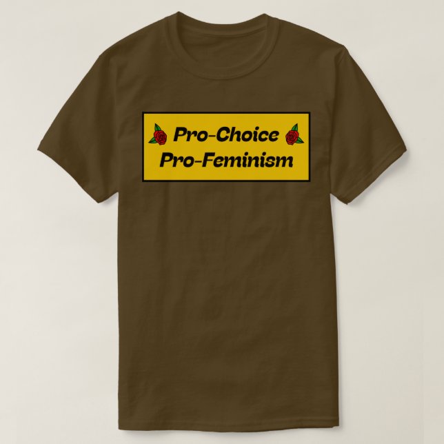 Camiseta Pro Choice Pro Feminism1 (Diseño del anverso)