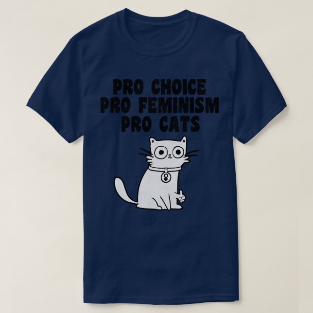 Camiseta Pro Choice Pro Feminismo Pro Cats (Diseño del anverso)