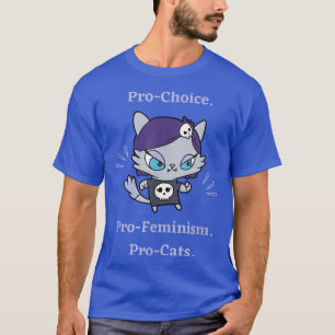 Camiseta Pro Choice Pro Feminismo Pro Gatos Feminismo Mujer