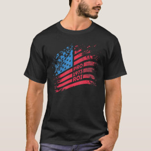 Camiseta Pro Choice Pro Roi 1973 En Bandera Estadounidense