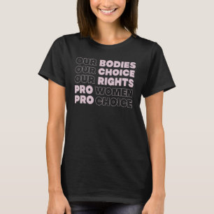 Camiseta Pro Choice Su Cuerpo Su Elección Roe Wade Texas Wo