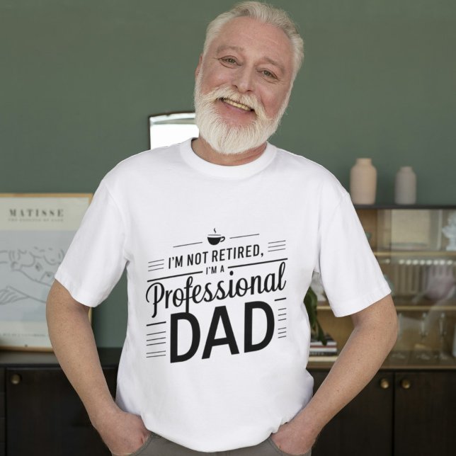 Camiseta Pro Dad: Un super papá jubilado humorístico (Subido por el creador)