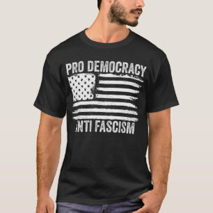 Camiseta Pro Democracia Anti Fascismo