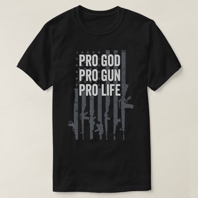 Camiseta Pro Dios Pro Gun Pro Life - Las armas cristianas s (Diseño del anverso)