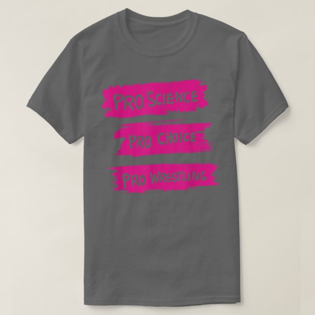 Camiseta Pro Elección Pro Lucha Pro-Ciencia (Diseño del anverso)