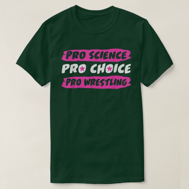 Camiseta Pro Elección Pro Lucha Pro-Ciencia (Diseño del anverso)