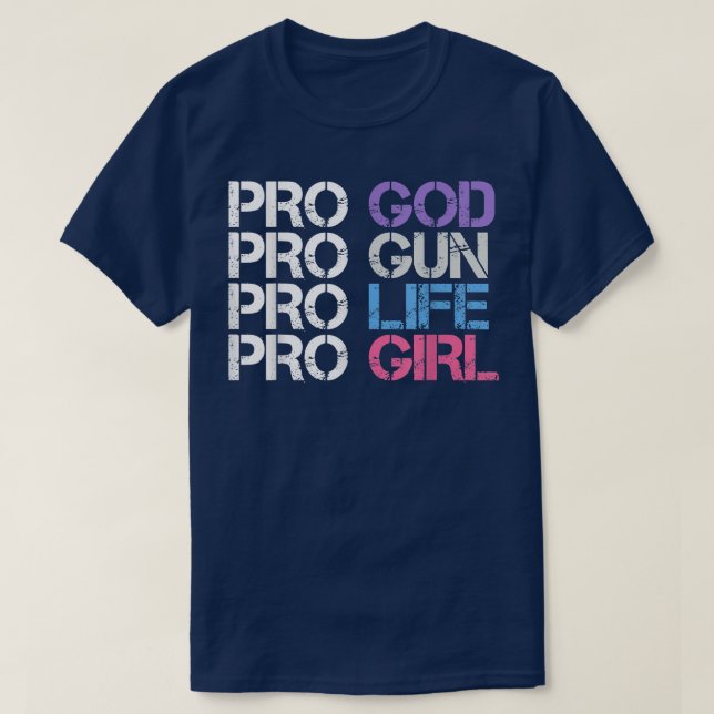Camiseta pro god pro gun pro life pro girl  (Diseño del anverso)