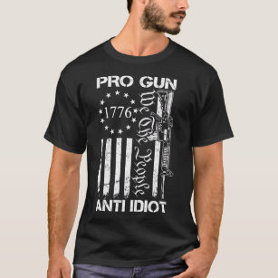 Camiseta Pro Gun Anti Idiot - 2ª enmienda AR15 Bandera de E