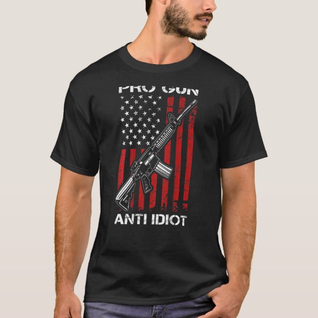 Camiseta Pro Gun Anti Idiot AR15 Bandera de Estados Unidos  (Anverso)