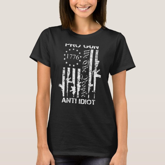 Camiseta Pro Gun Anti Idiota 2a enmienda Pro Gun USA Bander (Anverso)