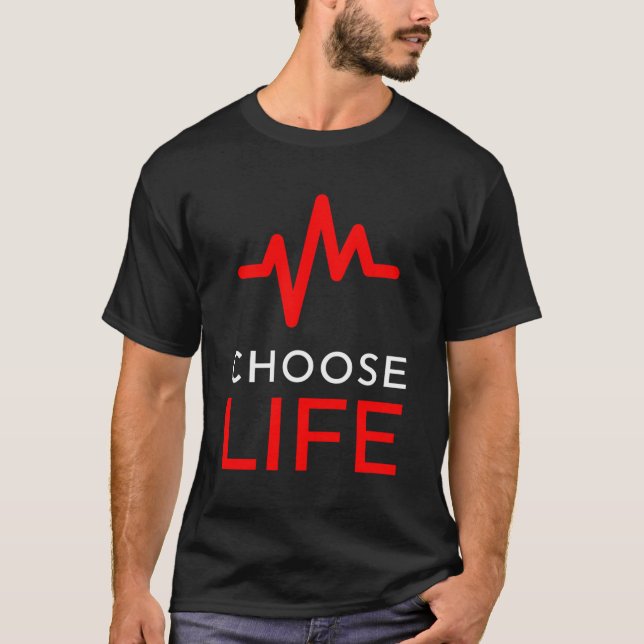Camiseta Pro Life Choose Life Design - Heartbeat Anti-Abort (Anverso)