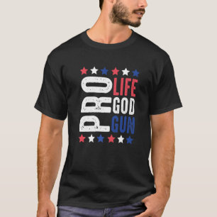 Camiseta Pro Life God Gun Patriotic Stars And Stripes 2A