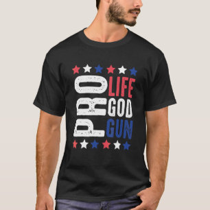 Camiseta Pro Life God Gun Patriotic Stars And Stripes 2A