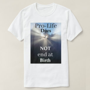 Camiseta Pro-Life NO termina al nacer
