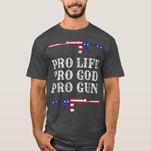 Camiseta Pro Life Pro Dios Pro Gun Regulador Anti Hombres E