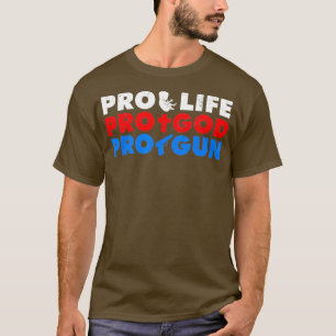 Camiseta pro life pro dios pro pro para una protesta de con
