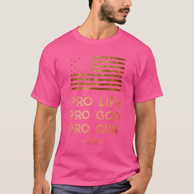 Camiseta Pro Life Pro God Pro Gun - Derecho A Llevar Brazos (Anverso)