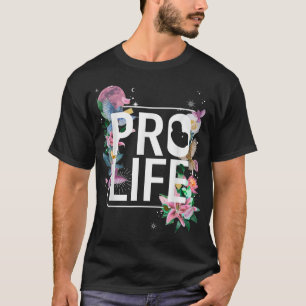 Camiseta Pro Life Prolife Pro God Choose Life Conservative