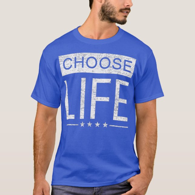 Camiseta Pro Life T  Women Men  Distressed Choose Life (Anverso)