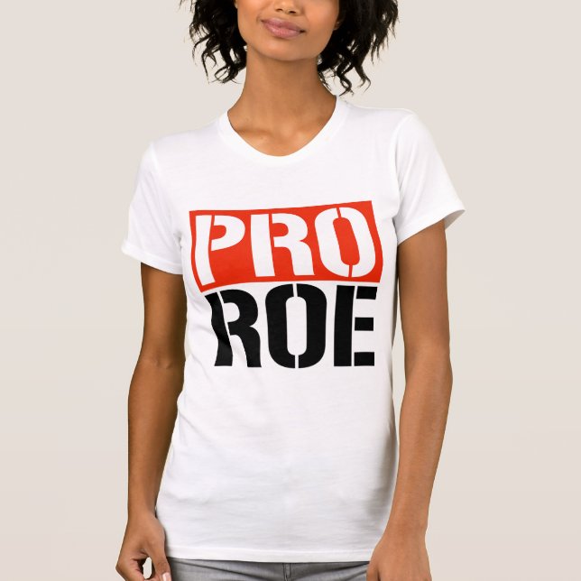 CAMISETA PRO ROE (Anverso)