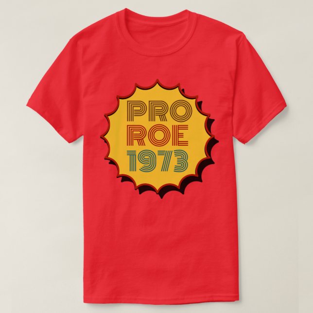 Camiseta Pro roe 19731 (Diseño del anverso)