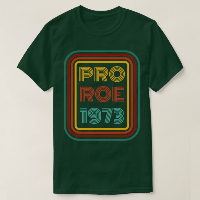 Camiseta Pro roe 19732 (Diseño del anverso)