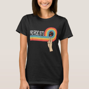 Camiseta Pro Roe 1973 - Derechos de las mujeres del feminis
