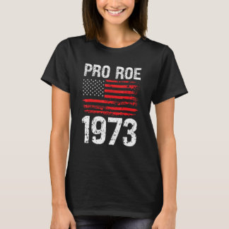 Camiseta Pro Roe 1973 Derechos Reproductivos Bandera Estado