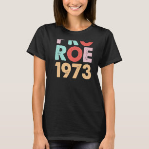 Camiseta Pro Roe 1973 Retro Pastel Rosado No Derechos de la
