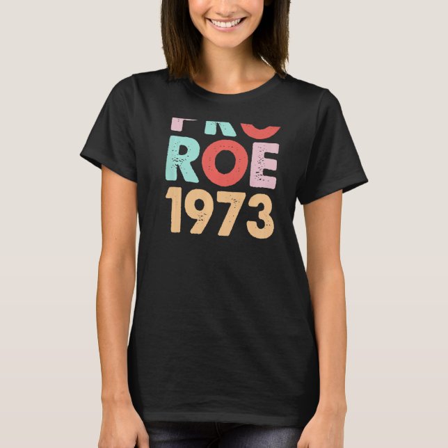 Camiseta Pro Roe 1973 Retro Pastel Rosado No Derechos de la (Anverso)