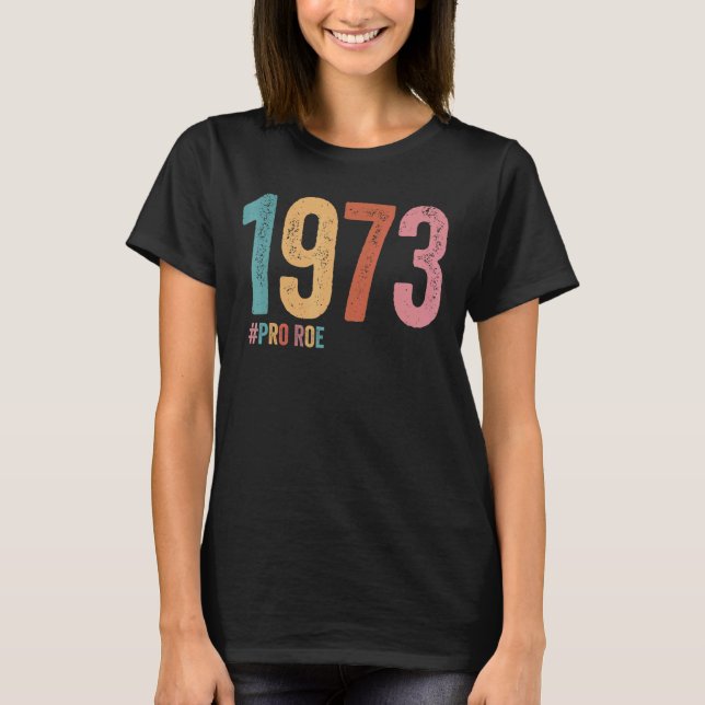 Camiseta Pro Roe 5 de 1973 (Anverso)