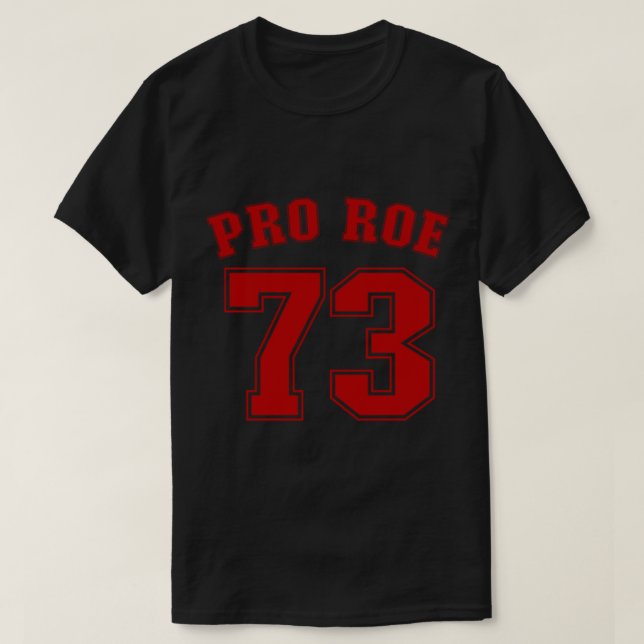 Camiseta Pro Roe Roe V Wade (Diseño del anverso)