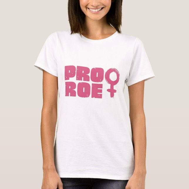 Camiseta Pro Roe Women's Rights Word Art (Anverso)
