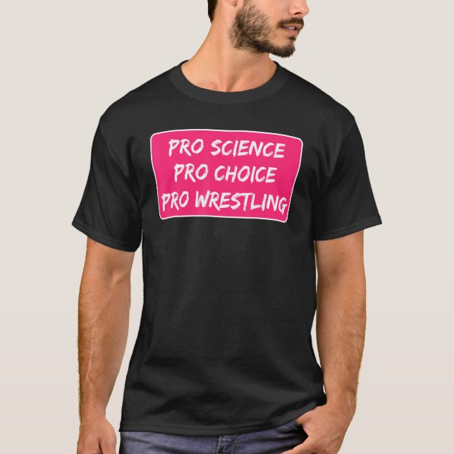 Camiseta Pro Science Pro Choice Pro Lucha contra el Aborto (Anverso)