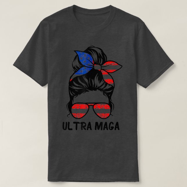 Camiseta Pro Trump Ultra Mega Messy Bun   1  (Diseño del anverso)