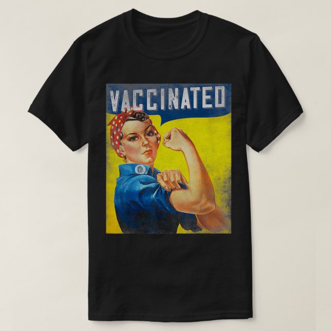 Camiseta Pro Vaccine, I Got Vaccinated, Want a hug Rosie Th (Diseño del anverso)