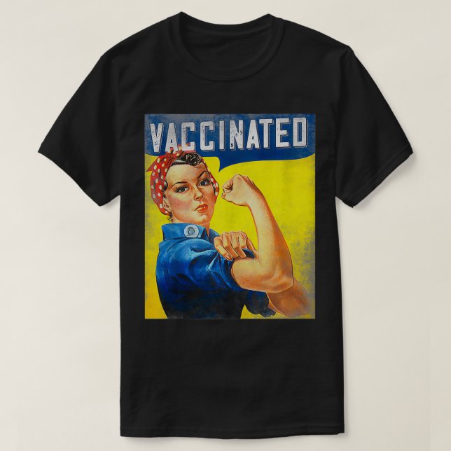 Camiseta Pro Vaccine, I Got Vaccinated, Want a hug Rosie Th (Diseño del anverso)