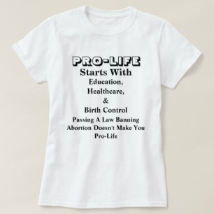Camiseta PRO-VIDA Empieza Con Educación, Salud y.....