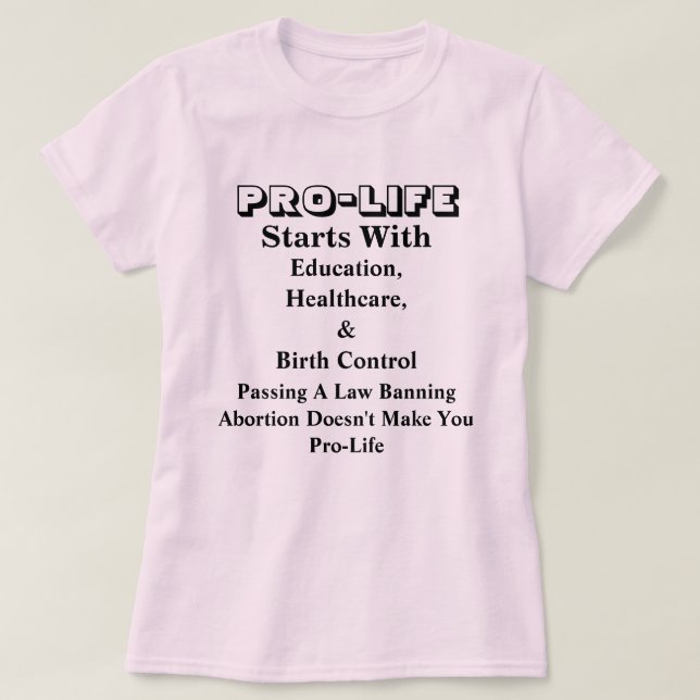 Camiseta PRO-VIDA Empieza Con Educación, Salud y.....  (Diseño del anverso)