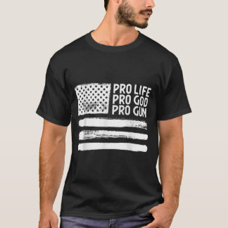 Camiseta Pro vida pro dios pro usa patriota