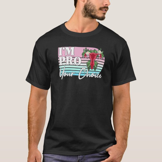Camiseta Pro Your Body Choice Feminist Feminism Ally Retro  (Anverso)