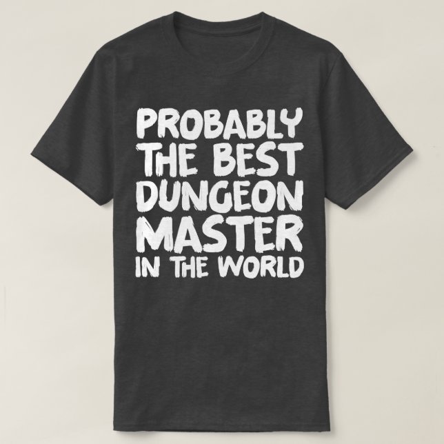 Camiseta Probablemente el mejor maestro de mazmorras del mu (Diseño del anverso)