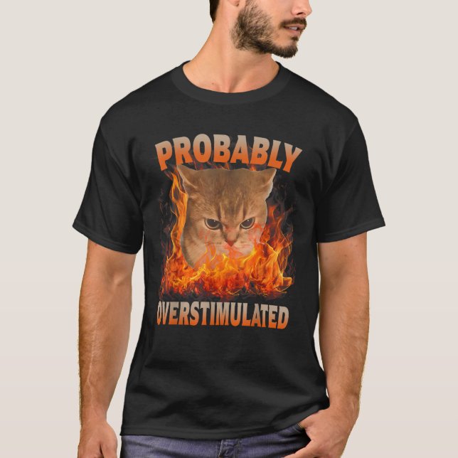 Camiseta Probablemente Sobreestimularon el humor de los ama (Anverso)
