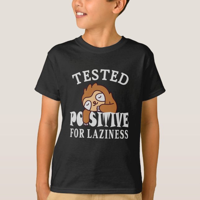 Camiseta Probado positivo para pereza Sloth (Anverso)