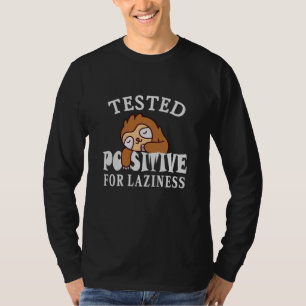 Camiseta Probado positivo para pereza Sloth