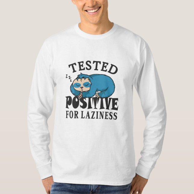 Camiseta Probado positivo para pereza Sloth (Anverso)